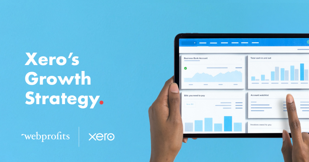 Xero’s Growth Strategy – How they acquired 350k users in the last 12 months