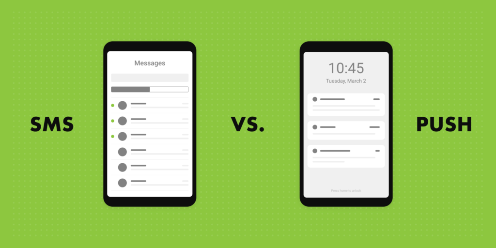 Which is Better - SMS or Push Notifications
