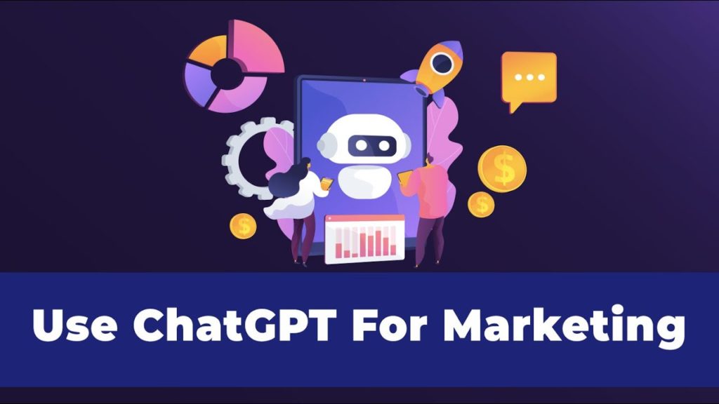 How to use Chatgpt for marketing